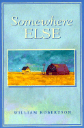 Somewhere Else