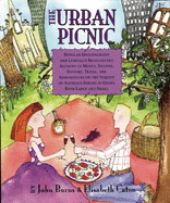 The Urban Picnic: Being an Idiosyncratic and Lyri