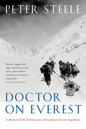 Doctor on Everest: A Memoir of the Ill-Fated 1971