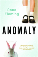 Anomaly: A Novel
