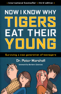 Now I Know Why Tigers Eat Their Young: Surviving a