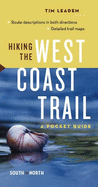 Hiking the West Coast Trail South to North
