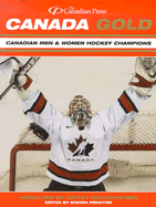 Canada Gold: Canadian Men & Women Hockey