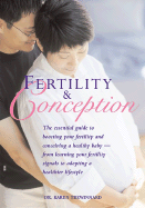 Fertility and Conception: The Essential Guide to