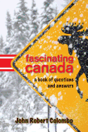 Fascinating Canada: A Book of Questions and Answe