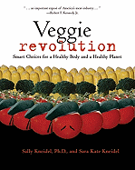 Veggie Revolution: Smart Choices for a Healthy Bod