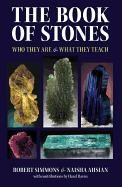 The Book of Stones: Who They Are & What They Teac