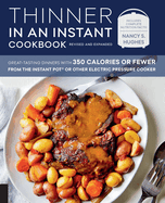 Thinner in an Instant Cookbook Revised and Expand