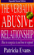 The Verbally Abusive Relationship: How to Recogniz