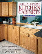 Build Your Own Kitchen Cabinets (Popular Woodwork
