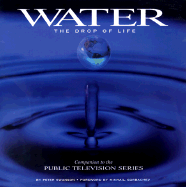 Water: The Drop of Life (A Companion to the Public