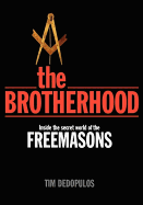 The Brotherhood: Inside the Secret World of the F