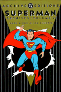 Superman - Archives, Volume 3 (Archive Editions (