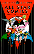 All Star Comics - Archives, Volume 6 (Dc Archive