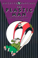 Plastic Man, The - Archives, Volume 4 (Archive Ed