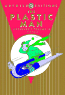 Plastic Man, The - Archives, Volume 5 (Archive Ed