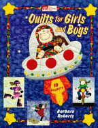 Quilts for Girls and Boys