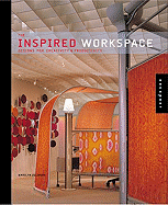 The Inspired Workspace: Interior Designs for Crea