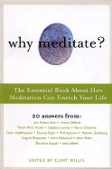 Why Meditate? The Essential Book About How Medita