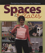 Spaces & Places: Designing Classrooms for Literac