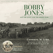Bobby Jones and The Quest For The Grand Slam