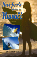 Surfer's Guide to Hawai'i