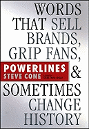 Powerlines: Words That Sell Brands, Grip Fans, an