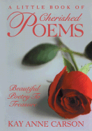 A Little Book of Cherished Poems: Beautiful Poetr