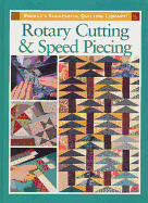 Rotary Cutting & Speed Piecing