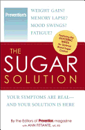 The Sugar Solution: Weight Gain? Memory Lapses? M