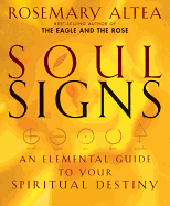Soul Signs: An Elemental Guide to Your Spiritual