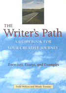 Writer's Path: A Guidebook for Your Creative Journ