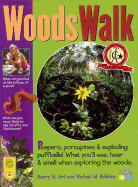 WoodsWalk: Peepers, Porcupines, and Exploding Puf