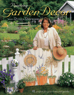 Painting Garden Decor with Donna Dewberry (Decora