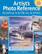 Artist's Photo Reference: Boats & Nautical Scenes