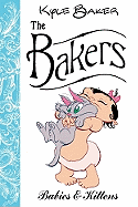 The Bakers: Babies and Kittens