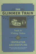 Glimmer Train Guide to Writing Fiction, Vol. 2: In