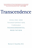 Transcendence - Healing and Transformation through