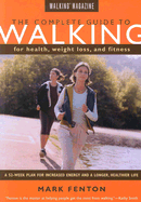 Walking Magazine The Complete Guide To Walking: f