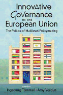 Innovative Governance in the European Union: The P