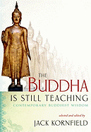 The Buddha Is Still Teaching
