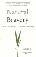 Natural Bravery