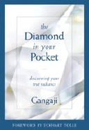 The Diamond in Your Pocket: Discovering Your True