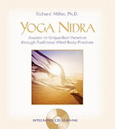 Yoga Nidra: The Meditative Heart of Yoga [With CD