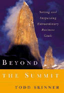 Beyond the Summit: Setting and Surpassing Extraor