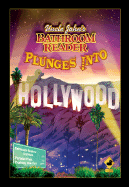 Uncle John's Bathroom Reader Plunges Into Hollywo