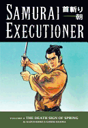Samurai Executioner Volume 8: The Death Sign of S