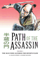 Path of the Assassin Vol. 4: The Man Who Altered