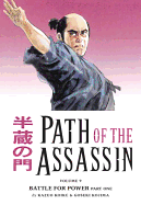 Path of the Assassin Vol. 9: Batlle for Power