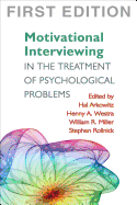 Motivational Interviewing in the Treatment of Psy